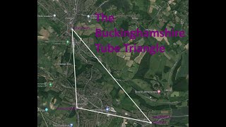 The Buckinghamshire Tube Triangle [upl. by Einimod]