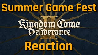 Kingdom Come Deliverance 2  Summer Game Fest Trailer Reaction [upl. by Dulcea]