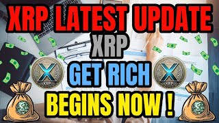 BIG UPDATE  XRP RIPPLE FINALLY THE TIME TO GET FILTHY RICH BEGINS NOW  XRP LATEST NEWS TODAYS [upl. by Annette76]