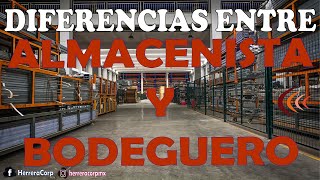 Diferencias entre Almacenista y Bodeguero [upl. by Essile]