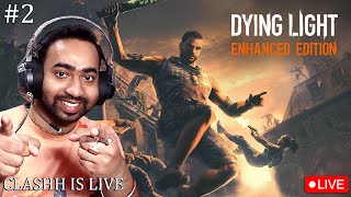 First Impression of Dying Light Enhanced Edition Live  Day 2  Nightmare Mode [upl. by Zielsdorf]