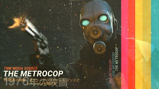 The Metrocop  HalfLife 2 [upl. by Larena]