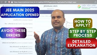 JEE 2025 Application ✅  Form Filling Step by Step Guide  Many Changes This year  DOs amp ❌ DONTs [upl. by Eslek]