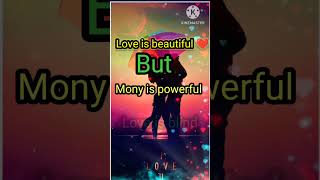 Love 💗 is beautiful but mony is powerful music love subscribe [upl. by Nnylsoj]