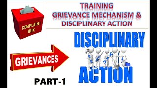 Grievance Mechanism amp Disciplinary Action Training Part 1 [upl. by Koa350]