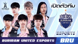 เปิดตัวทีม Buriram United Esports BRU  RoV Pro League 2022 Summer [upl. by Aiyram981]