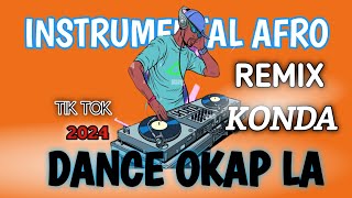 INSTRUMENTALAFROREMIX RABODAY  DANCE OKAP LA ❌BEAT KONDAquot HIT TIKTOKBY DJ CLASSIC 2024 [upl. by Eluj]