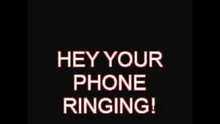 your phone ringing [upl. by Pamella]