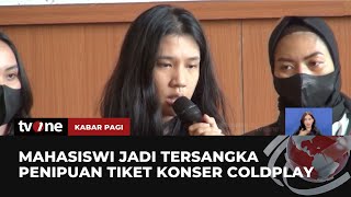 Tampang Pelaku Penipuan Tiket Konser Coldplay  Kabar Pagi tvOne [upl. by Eidroj227]