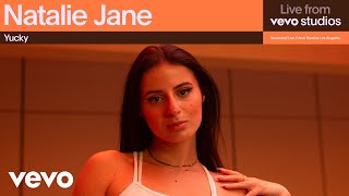 Natalie Jane  Yucky  Live From Vevo Studios [upl. by Stutman130]