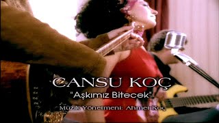 Cansu Koç  Aşkımız Bitecek Offical Video [upl. by Naesyar]