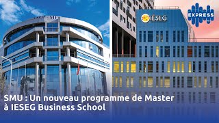 SMU  Un nouveau programme de Master à IESEG Business School [upl. by Lower]