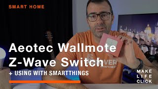 Aeotec Wallmote ZWave Light Switch amp Dimmer  SmartThings [upl. by Noynek]