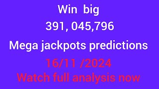 mega jackpots predictions 1611 2024 [upl. by Files]