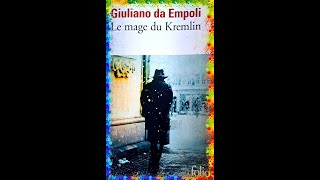 Le mage du Kremlin par Giuliano da Empoli  Lectures [upl. by Quillan]