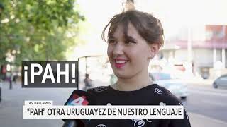 Acá hablamos Uruguayo [upl. by Neeuq]