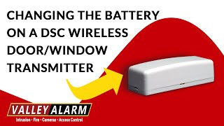 DSC WS4945 Easy Simple DSC Wireless DoorWindow Sensor Battery Replacement  Valley Alarm [upl. by Holna]