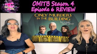 Only Murders in the Building Season 4 Episode 6 Review [upl. by Chappelka]