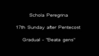 Beata gens  Gradual from 17th Sunday After Pentecost [upl. by Irwin]