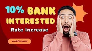 Bank Interested Rate Increase Kiyse Karna HaiBank Interested Kiya Hai [upl. by Notelrac364]