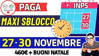 ⚡ INPS PAGA TRIPLO 27  30 NOVEMBRE e SBLOCCA DATE❗ AUU RDC 350€ PENSIONI BONUS SPESA NATALE 460€ [upl. by Surdna]