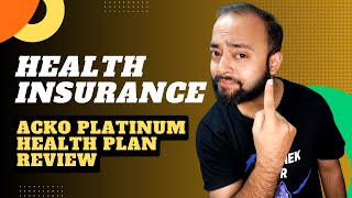 Acko Platinum Health Plan Review [upl. by Caty]