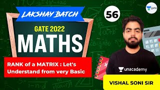 RANK of a MATRIX  Lets Understand from Very Basic  L56  Mathematics  Lakshya Batch [upl. by Buchbinder]