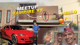 Meetup With Vampire YT  Vampire House Location Reveled  syedhunain10 ​⁠VAMPIREYT1 [upl. by Nilyaj]