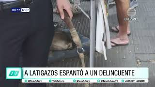 Espantó a delincuente de su local a latigazos [upl. by Libb849]