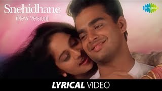 Snehithane Song HD With Lyrics  Alaipayuthey  A R Rahman Hits  Mani Ratnam Hit Movie Songs [upl. by Kristianson]