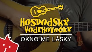 Jak hrát na kytaru Okno mé lásky Hospodský vodrhovačky 35 [upl. by Anilahs531]