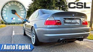 BMW M3 CSL E46  0290 ACCELERATION TOP SPEED amp SOUND by AutoTopNL [upl. by Adnoloy]