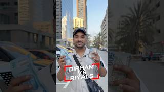 Dubai Dirham ya fir Saudi Riyals dubai saudi dirham riyal saudiarabia uae sharjah [upl. by Yantruoc66]