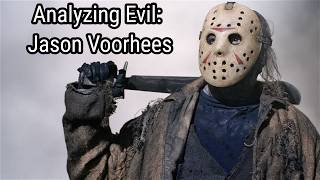 Analyzing Evil Jason Voorhees From The Friday The 13th Franchise [upl. by Trovillion]