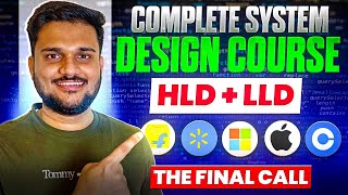 Final Call 🔥 for HLD  LLD Complete System Design Course [upl. by Vasileior386]