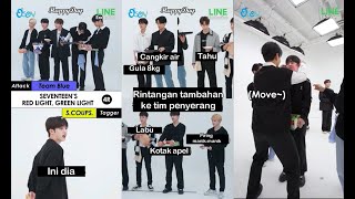 SUB INDO SEVENTEEN’s Red Light Green Light EP3 Osen Kpop  OSENKpop LINE VOOM [upl. by Alilad]