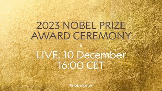 2023 Nobel Prize award ceremony [upl. by Aihsenyt]