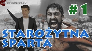 Starożytna Sparta odc 1 Historia i Ciekawostki Edukacji  MaturaToBzduraTV [upl. by Elleivap]