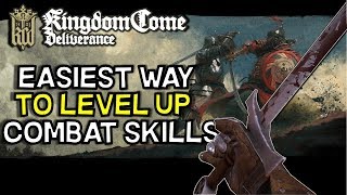 Kingdom Come Deliverance  Easy Combat Leveling Guide [upl. by Pall]