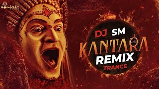 KANTARA REMIX TRANCE DJ SM KOLHAPURI REMIX [upl. by Ferdinande]