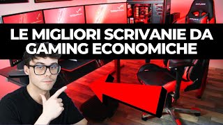 LE MIGLIORI SCRIVANIE DA GAMING ECONOMICHE SU AMAZON [upl. by Kano]