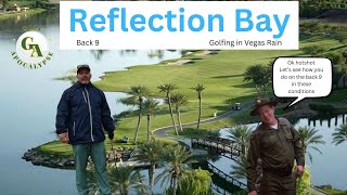 Vegas Golf in the Rain to No Rain  Reflection Bay Part 2 [upl. by Yras]