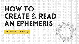 Beginner Astrology How to Create and Read an Ephemeris [upl. by Sanbo]