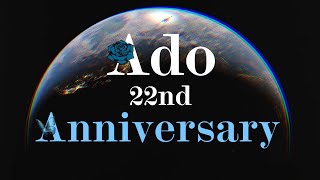 ADO 22nd ANNIVERSARY COLLAB [upl. by Yluj]