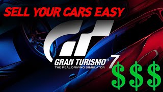 HOW TO SELL YOUR CARS ON GRAN TURISMO 7 GT7 QUICK EASY MONEY [upl. by Ecinerev]