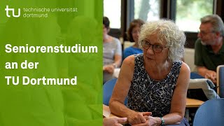 Seniorenstudium an der TU Dortmund [upl. by Kcirdot713]