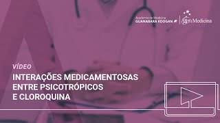 Interações medicamentosas entre psicotrópicos e cloroquina [upl. by Kiernan427]