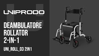 Deambulatore rollator 2in1 Uniprodo UNIROLL03 2IN1  Presentazione del prodotto 10250028 [upl. by Eceinwahs]