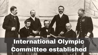 23rd June 1894 Establishment of the International Olympic Committee [upl. by Miuqaoj]