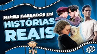 Filmes baseados em histórias reais  PodVer [upl. by Anaert]